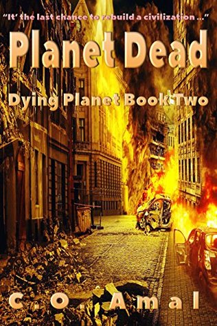 Planet Dead (Dying Planet Book 2)