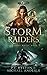 Storm Raiders (Kurtherian G...
