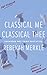 Classical Me, Classical The...