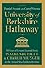 University of Berkshire Hathaway: 30 Years of Lessons Learned from Warren Buffett & Charlie Munger at the Annual Shareholders Meeting