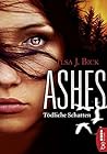 Ashes: Tödliche S...