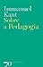 Sobre a Pedagogia by Immanuel Kant