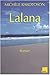 Lalana by Michèle Rakotoson