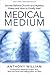 Medical Medium by Anthony William