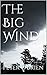 The Big Wind (Stories From ...