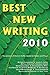 Best New Writing 2010