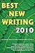 Best New Writing 2010