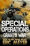 Grant's War (Special Operations #1) Grant's War (Special Operations #1)