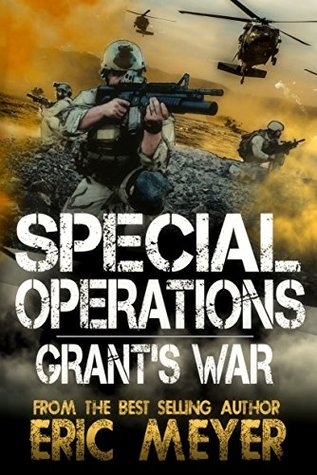 Grant's War (Special Operations #1)