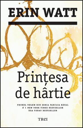 Prințesa de hârtie (Familia Royal, #1)