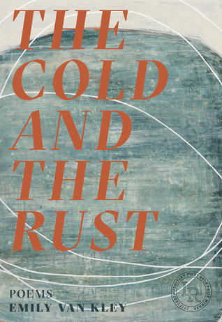 The Cold and the Rust: Poems (Paperback)