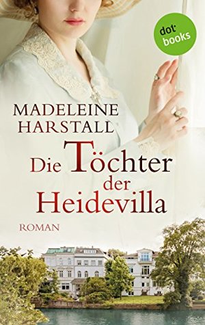 Die Töchter der Heidevilla (Kindle Edition)
