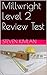 Millwright Level 2 Review Test by Steven Kimlan