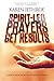 Spirit-Led Prayers Get Results