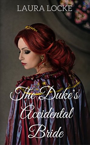 Regency Romance: The Duke's Accidental Bride (Kindle Edition)