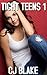 Tight Teens 1 by C.J. Blake
