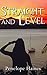 Straight and Level: A Claire Hardcastle mystery (The Claire Hardcastle Mysteries Book 2)