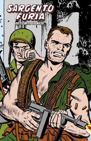 Sargento Furia: ¡Siete contra los nazis! (Marvel Limited: Sgt. Fury, #1)