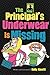 The Principal's Underwear Is Missing