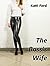The Boss's Wife (Office Sluts Book 3)