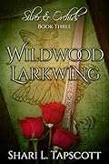 Wildwood Larkwing