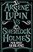 Arsene Lupin vs Sherlock Holmes by Maurice Leblanc