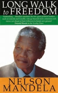 Long Walk to Freedom: The Autobiography of Nelson Mandela