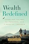 Wealth Redefined by Bob Reby