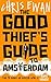 The Good Thief's Guide to Amsterdam by Chris Ewan