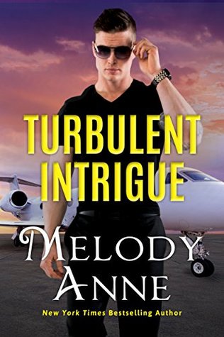 Turbulent Intrigue (Billionaire Aviators, #4)