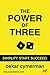 The Power Of Three by Oskar Cymerman