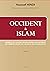 Occident & Islam - Tome I