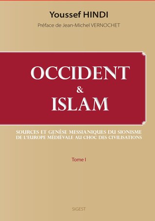 Occident & Islam - Tome I