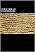 The Code of Hammurabi: King of Babylon B.C.E. 2285-2242