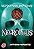Necropolis (Le pouvoir des Cinq #4)
