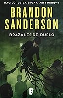 Brazales de duelo (Nacidos de la Bruma, #6)