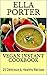 VEGAN INSTANT COOKBOOK: 25 ...