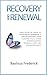 Recovery and Renewal: Your ...
