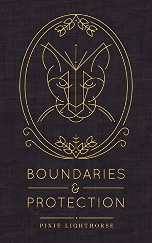 Boundaries & Protection (Kindle Edition)