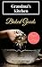 Grandma's Kitchen: Baked Goods