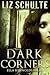 Dark Corners (Ella Reynolds #1)