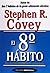 El octavo habito (Spanish Edition)