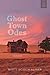 Ghost Town Odes (Redbat Books Pacific Northwest Writers)