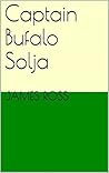 Captain Bufalo Solja (Captain Bufalo Solja #1)
