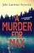 A Murder for Max: A Maxine Benson Mystery (Rapid Reads)