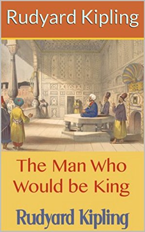 The Man Who Would be King