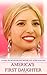 America’s First Daughter: I...