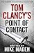 Tom Clancy's Point of  Contact by Mike Maden