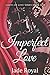 Imperfect Love by Jade Royal