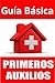 Guia Básica de Primeros Aux...